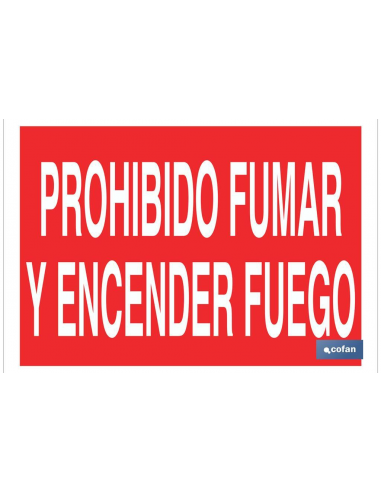 CARTEL PVC 21* 30 PROHIBIDO FUMAR Y ENCENDER FUEGO