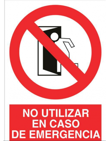 CARTEL PVC CLASE A 148*210 NO UTILIZAR CASO EMERGENCIA