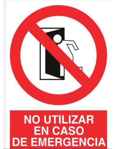 CARTEL PVC CLASE A 105*148 NO UTILIZAR CASO EMERGENCIA