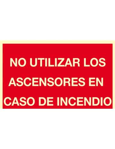 CARTEL PVC 210*150 NO UTILIZAR LOS ASCENSORES EN CASO INCENDIO